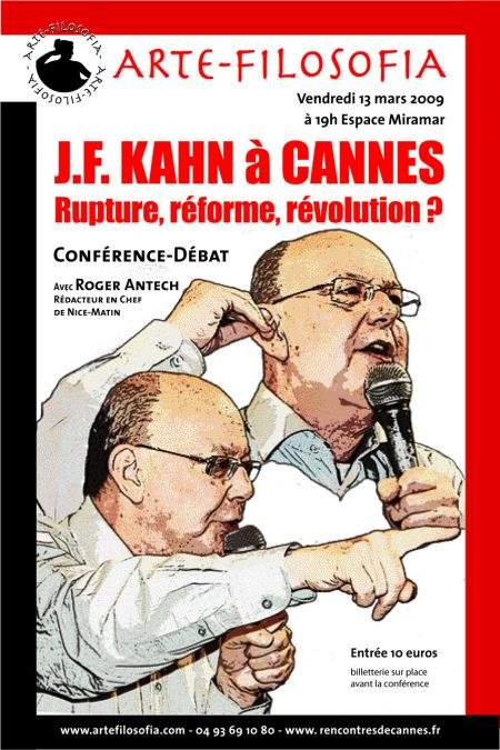 J.F Kahn à Cannes, « Rupture, Réforme, Révolution »